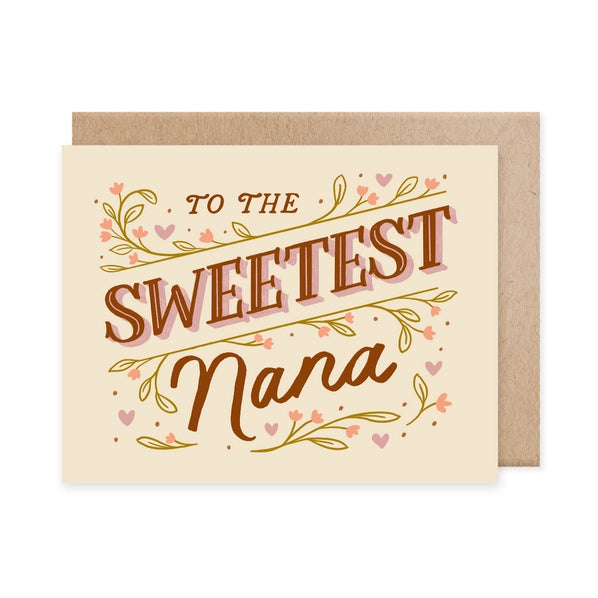 CARD - MOTHER'S DAY/BDAY (Sweetest Nana)