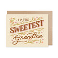CARD - MOTHER'S DAY/BDAY (Sweetest Grandma)