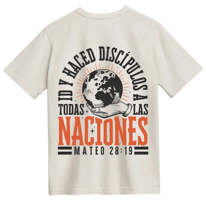 ID Y HACED DISCIPULOS TEE (Go And Make Disciples/Spanish)